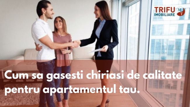 Cum sa gasesti chiriasi de calitate pentru apartamentul tau din Alba Iulia